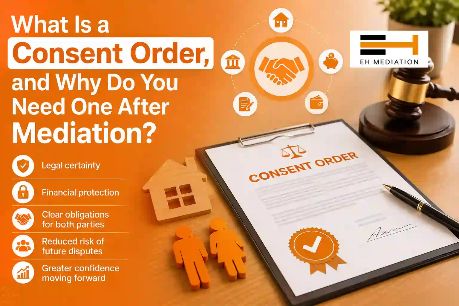 What Is a Consent Order, and Why Do You Need One After Mediation Lincoln?
